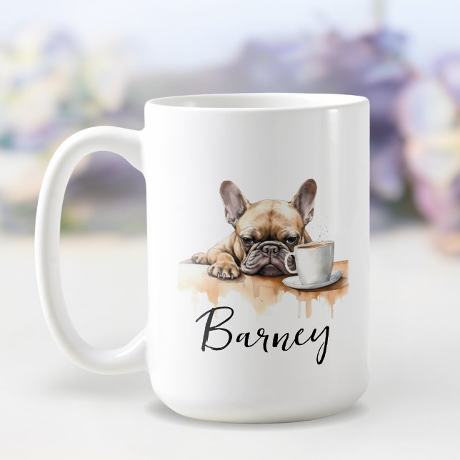 French bulldog with coffee mug, dog with attitude mug (Creator Uploaded)