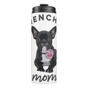 French Bulldog With Flower Gift For Dog Lover Thermal Tumbler
