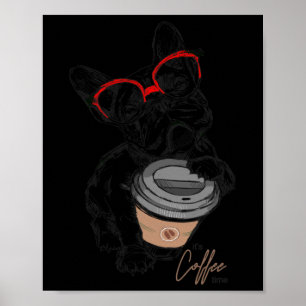 French Bulldog With Gles Coffee Gift Poster