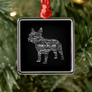 French Bulldog Words T Ways To Describe My French Metal Ornament