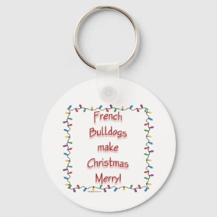 French Bulldogs Make Christmas Merry Keychain