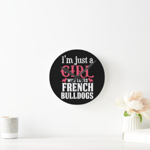 French Bulldogs Quote Round Clock