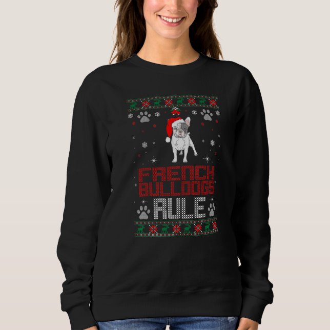 French Bulldogs Rule Pet Christmas Ugly Sweater (Front)