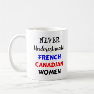 french canadian women  coffee mug