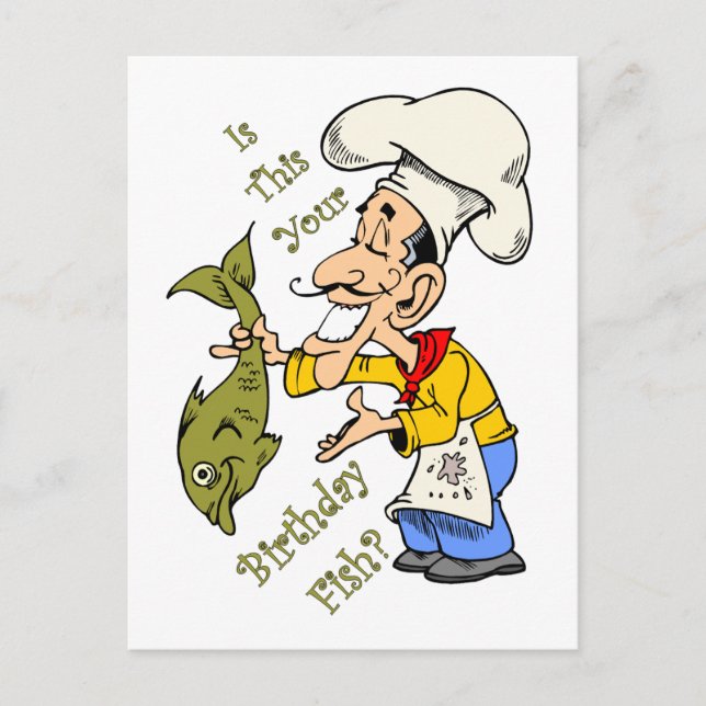 French Chef ~ Is This Your Birthday Fish? Postcard (Front)