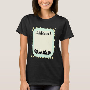 French Coworker Quitting Leaving Job Cats Signatur T-Shirt