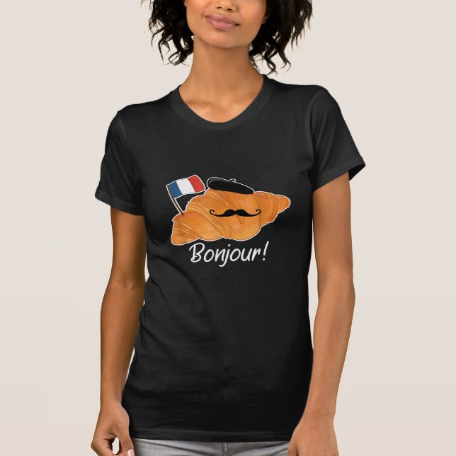 French Croissant Lover France Flag Francophile  T-Shirt (Front)