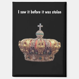 French Crowned Jewels Before Theft Magnet