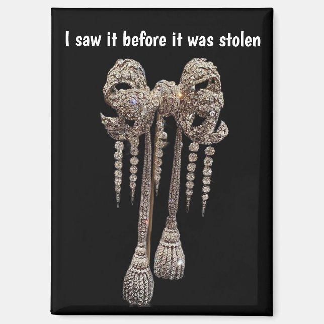 French Crowned Jewels Before Theft Magnet (Front)