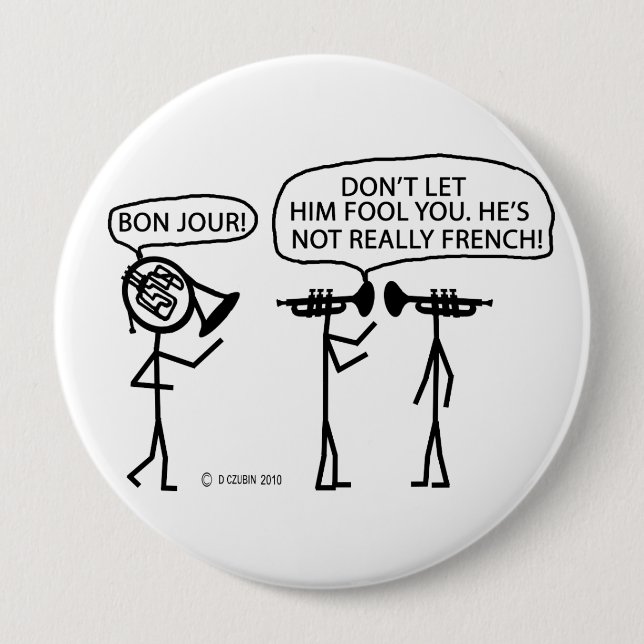 French French Horn 10 Cm Round Badge (Front)