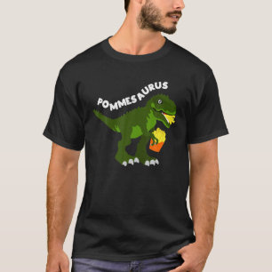 French Fries Dinosaur Rex Fast Food Food T-Shirt