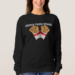 French Fries Over Women Sweatshirt
