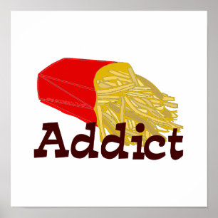 French Fry Addict Poster
