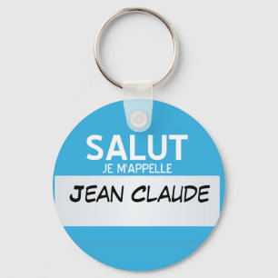 French Hello My Name Is ... Customisable Key Ring