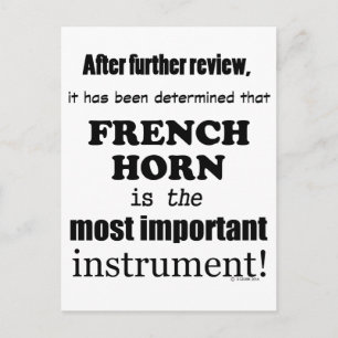 French Horn Most Important Instrument Postcard