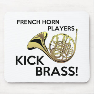 French Horn Players Kick Brass Mouse Pad