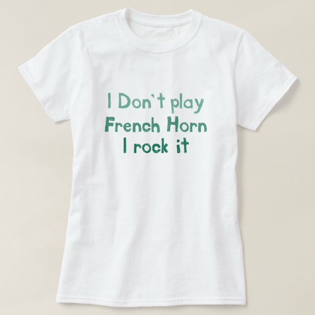 French Horn Rock It T-shirt - Ladies (Design Front)