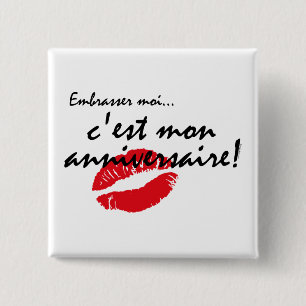 French Kiss Me Birthday 15 Cm Square Badge