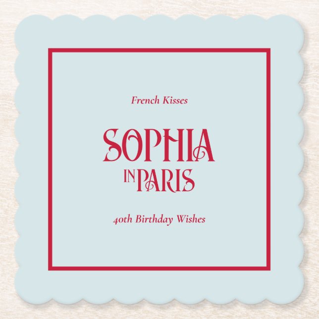 French Kisses & 40th Birthday Wishes Paris Party Paper Coaster (Front)