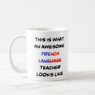 french language teacher, awesome coffee mug