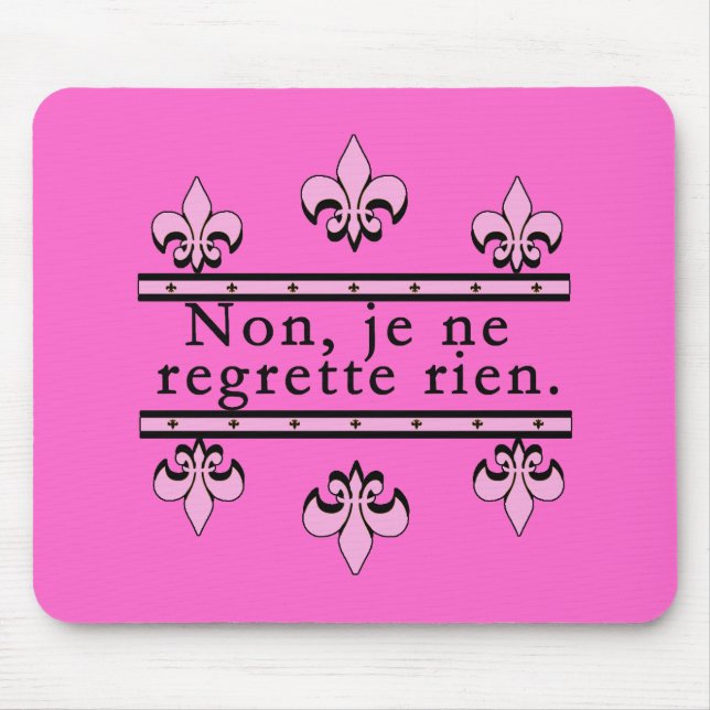 French No Regrets Products Mouse Pad (Front)