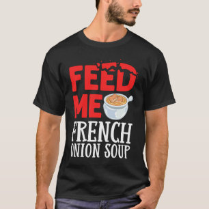 French Onion Soup Recipe Mix Bowl Japanese Cheese T-Shirt