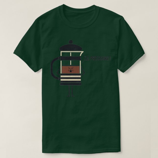 French Press 3 T-Shirt (Design Front)