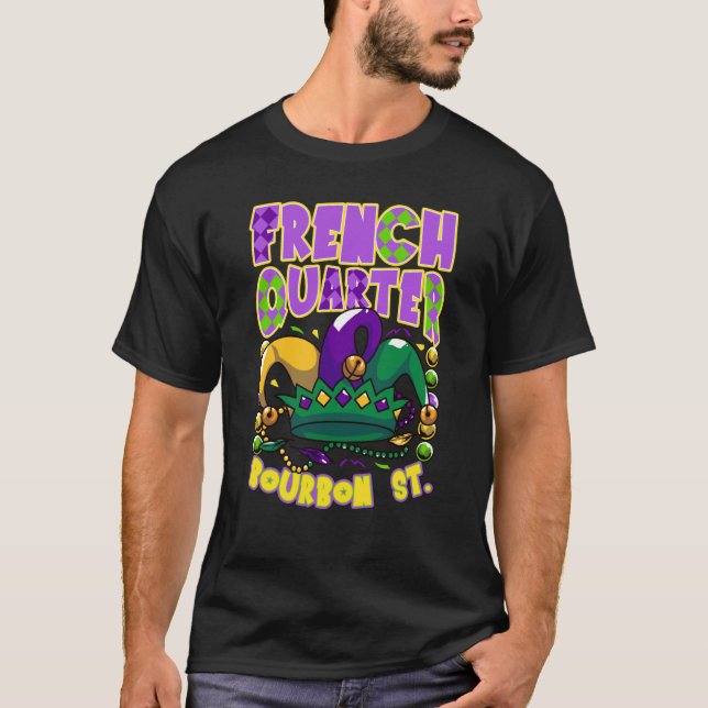 French Quarter Bourbon Street New Orleans LA Mardi T-Shirt (Front)