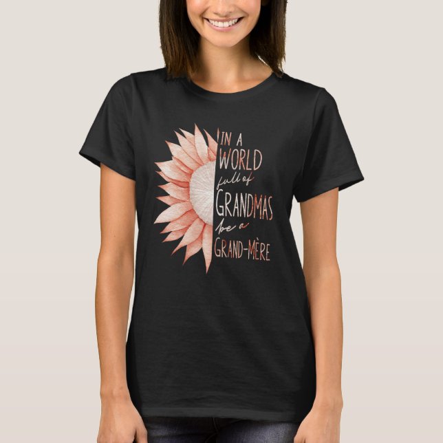 French Speaking Grandmother - Grand-Mere T-Shirt (Front)