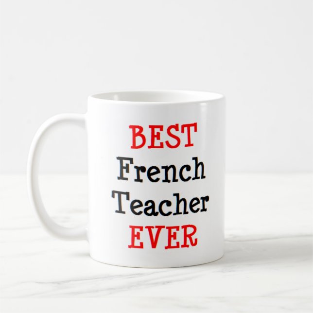 french teacher, best coffee mug (Left)