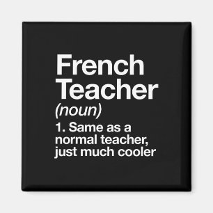 French Teacher Definition Fun Byck To School First Magnet