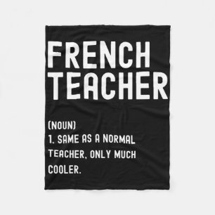 French Teacher Definition Shirt First Day Of Schoo Fleece Blanket