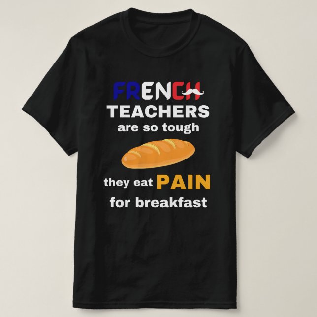 French teacher funny with white text France  T-Shirt (Design Front)