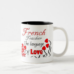 French Teacher Gifts "The Language of Love" Two-Tone Coffee Mug