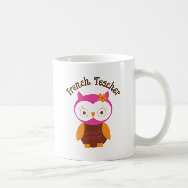 French Teacher Owl Coffee Mug (Right)