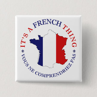 French Thing 15 Cm Square Badge