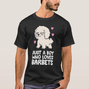 French Water Dog Just A Boy Who Loves Barbets T-Shirt