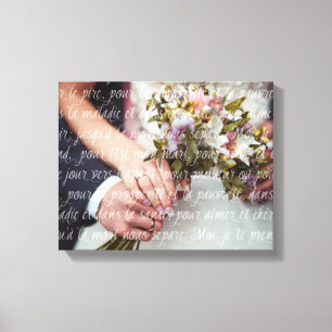 French Wedding Vows Overlay on Your Wedding Photo Canvas Print