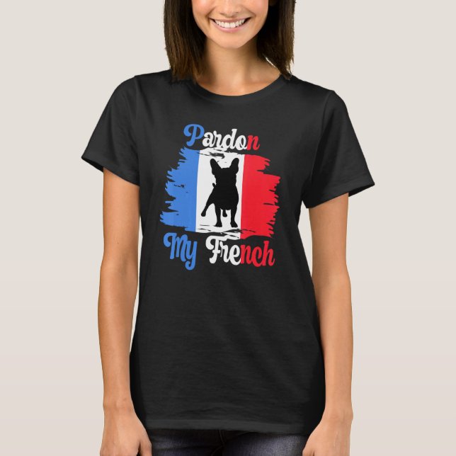 Frenchie Bulldog Dog Owner Pet Cynophilis France F T-Shirt (Front)