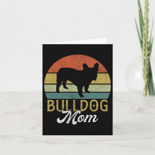 Frenchie Bulldog Mama  Card