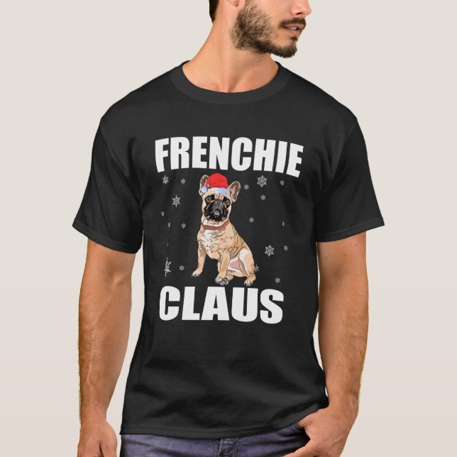 Frenchie Claus Cute Santa Dog Christmas Holiday Co T-Shirt (Front)