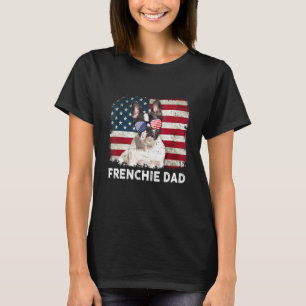 Frenchie Dad American Flag The 4th Of July T-Shirt