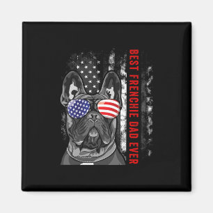 Frenchie Dad Ever Daddy French Bulldog Dog Lover O Magnet