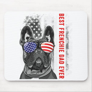 Frenchie Dad Ever Daddy French Bulldog Dog Lover O Mouse Pad