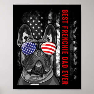Frenchie Dad Ever Daddy French Bulldog Dog Lover O Poster