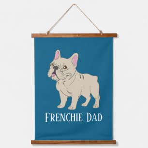 Frenchie Dad Hanging Tapestry