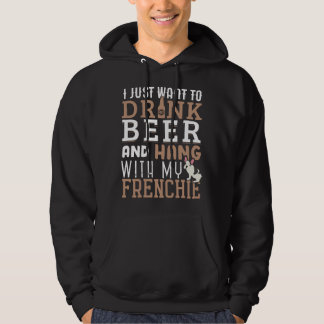 Frenchie Dad T Funny French Bulldog Dog Lover Beer Hoodie