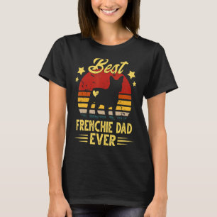 Frenchie Dad Vintage Frenchiea Dog Owner T-Shirt