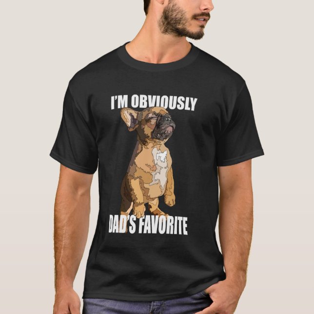 Frenchie Dad's Favourite Dog T-Shirt (Front)