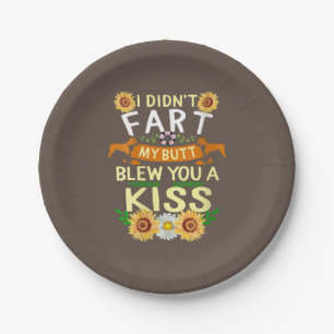 Frenchie Didn't Fart Butt Kiss Dog Mum Mama Paper Plate